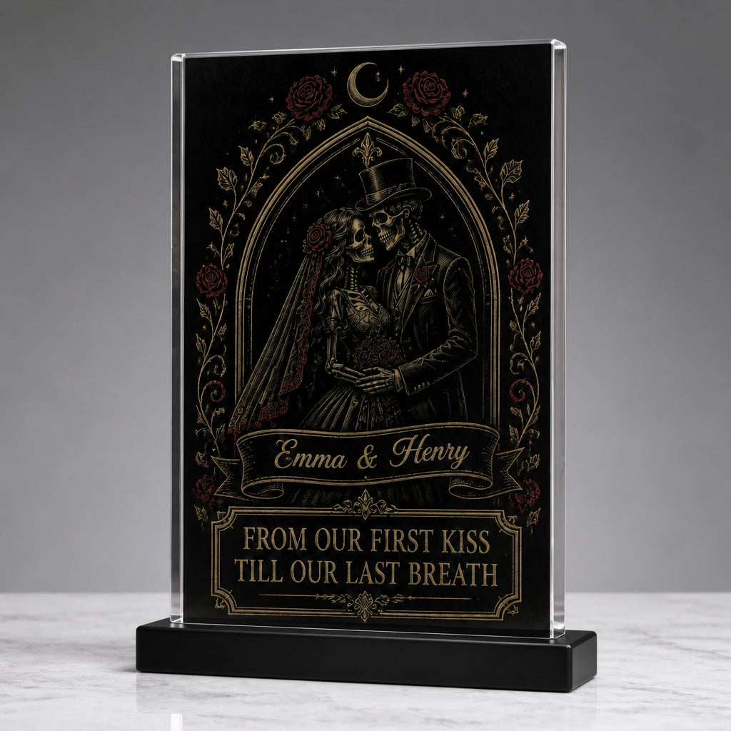 Gothic Skeleton Bride & Groom Acrylic Plaque – From Our First Kiss Till Our Last Breath (Personalized Names) - Personalized Acrylic Plaque d36755ff-3075-41c0-a4fd-4f57128e7972.jpg