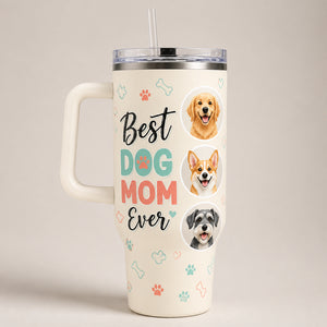 Best Dog Mom Ever 40oz Tumbler – Up to 3 Pet Portraits - Personalized 40 oz Stainless Steel Tumbler d3dc4503-b462-45cc-ae27-3d193055041a.jpg