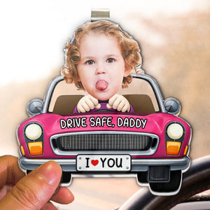 Father's Day Gifts, Drive Safe, Daddy, Papa, Mommy, Uncle - Upload Cute Kid's Photo - Personalized Acrylic Visor Clip