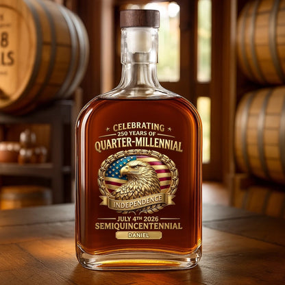 Custom Liquor Whisky Bottle - America 250th Anniversary Gifts For Women, Men - Proud Hearts Stand Tall