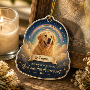 Rainbow Bridge Pet Photo Memorial Ornament – Your wings were ready - Personalized Shape Ornament d834c3de-1714-42cd-a6eb-b687207face0.jpg