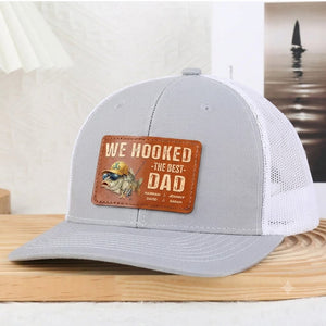 We Hooked The Best Dad Grandpa - Personalized Leather Label Net Hat