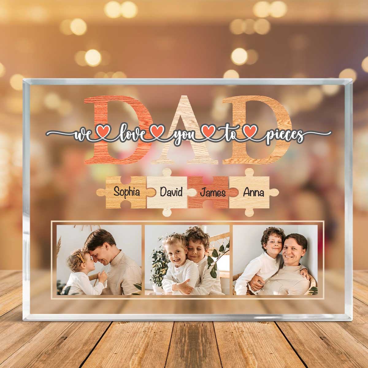 Dad We Love You To Pieces Personalised Photo Acrylic Plaque, Unique Father s Day Gifts, Custom Dad Gifts With Kids Names