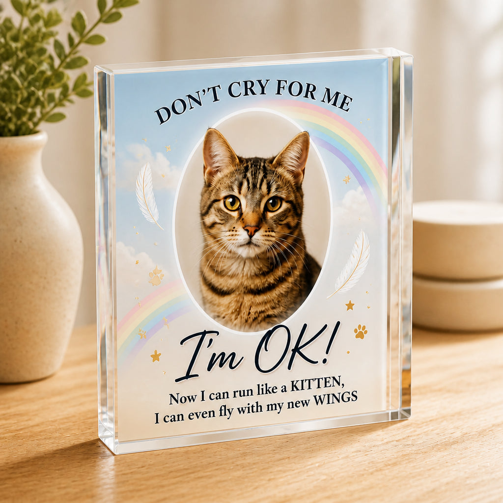 Pet Memorial Acrylic Plaque – "Don't Cry For Me, I'm OK!" (Photo Upload) - Personalized Acrylic Plaque dad7c2bc-0d89-474f-8bb2-675539dc2552.jpg