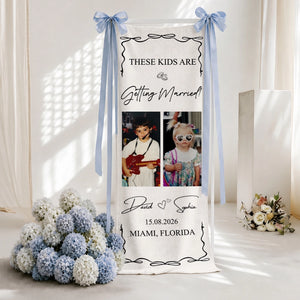 These Kids Are Getting Married - Personalized Welcome Sign - Wedding Decoration dc84d31b-6afd-4581-806f-baa8aa4be042-3.webp