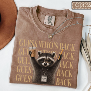 Teacher Back To School Shirt • Comfort Colors Funny Raccoon Guess Who's Back Teacher Tshirt • Sarcastic Teacher First Day Of School Gifts dce3bc86-fd6d-4c13-beed-573d0d5996fd-7.png