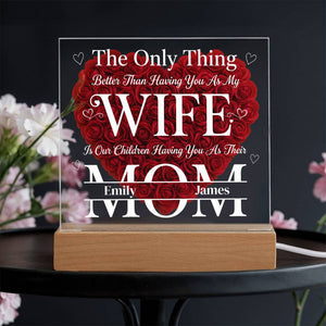 Having You As My Wife Mother's Day Gift - Personalized Flower 3D LED Light Wooden Base - Gift For Wife