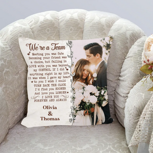 We're A Team Personalized Photo Pillow Gift For Couple