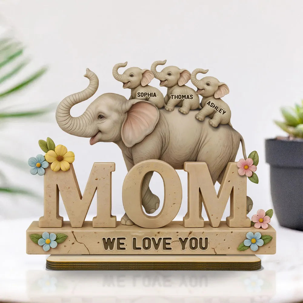 3D Effect Elephant MOM Personalized Standing Wooden Plaque, Gift For Mom