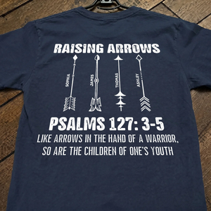 Raising Arrows - Personalized Shirt  For Christian Dad