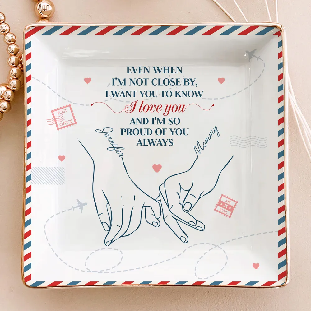 Always Proud Of You - Personalized Jewelry Dish - Gift For Bestie, Daughter, Friend, Gift For Her e16d42e7-3856-4c16-81eb-56c3acb691f3-p1_converted.png