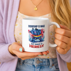 Grimdark Sci-Fi Mug, Friendship is Magic Heresy Cup, Gamer Gift For Hims, Hers e1e69e6f-2962-42e8-88b8-ecb0e8ed1c5b-il_1588xN.8104618042_bp5t_converted.png