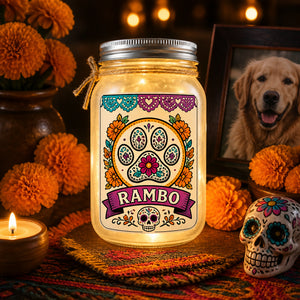 Day of the Dead Pet Memorial Mason Jar Light – Custom Name - Personalized Mason Jar Light e22c2404-60a0-47b4-a099-6e2749002364.jpg
