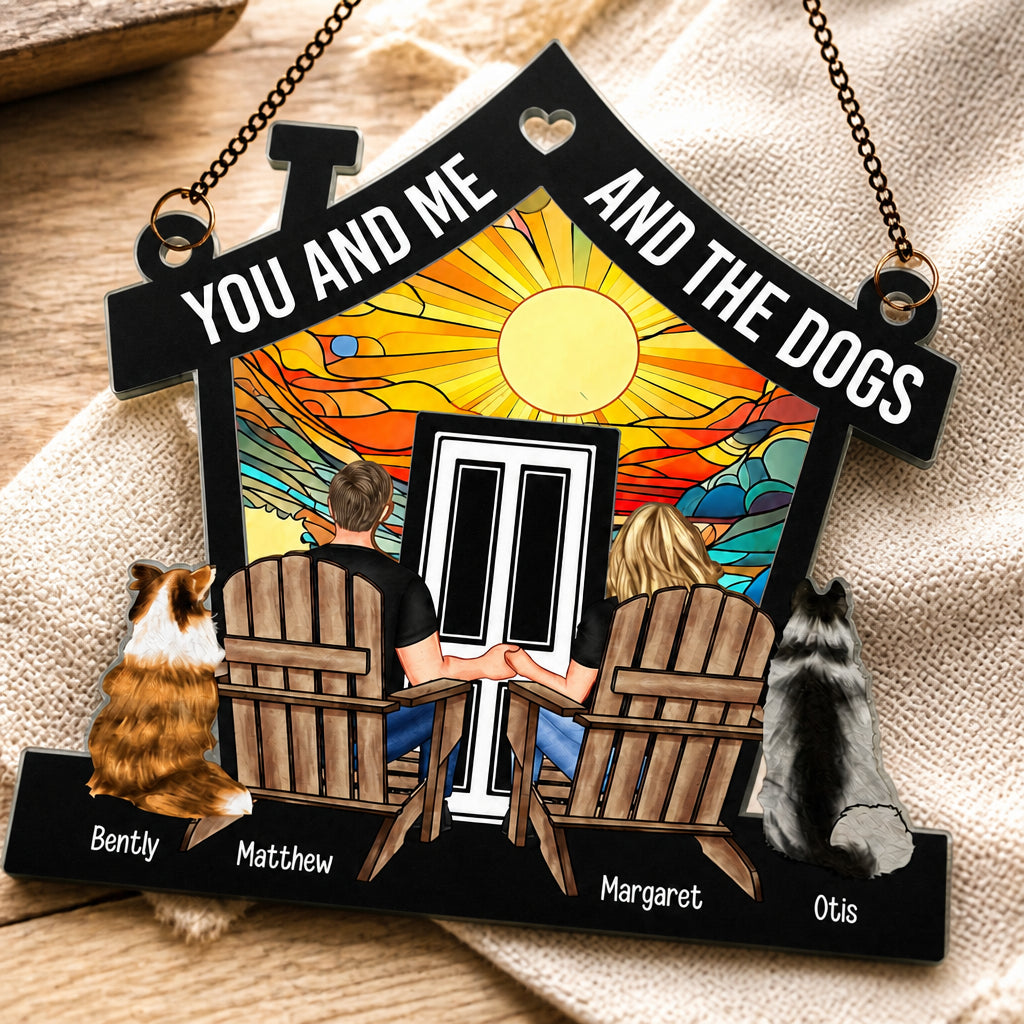 You And Me And The Dogs – House Suncatcher (Photo-to-Art) - Personalized Suncatcher Ornament e2bab2b3-9798-405b-9f19-ea6aacd573a6.jpg