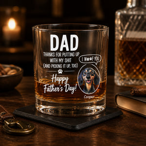 Dad Whiskey Glass – Thanks For Putting Up With My Shit + Pet Portrait (I Woof You) - Personalized Whiskey Glass e4a51b9e-2dd5-45ce-940e-23c2df35da52.jpg