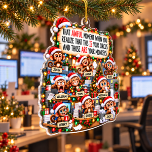 Funny Coworker Bulk Gifts - Monkey Circus, Gag Gifts For Team - Personalized Ornament e7513832-8088-4d29-aec9-e7433e61e072-4.png