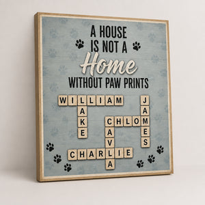 A House Is Not A Home Without Paw Prints - Custom Crossword Wood Sign - Personalized Wood Sign e849cab3-f59a-4e8a-88d3-59625fbed307.jpg