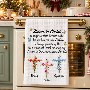 Sisters In Christ Are Sisters For Life - Personalized Kitchen Towel - Christmas Gift For Sisters, Besties e9a5dec4-b0bc-4c16-b78e-7a51683fb9ff-banner-2.png