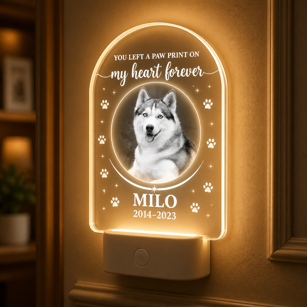 Pet Memorial Acrylic Night Light – You Left a Paw Print on My Heart - Personalized Acrylic Night Light eab0d998-65da-4318-a138-ba6b3b1ac227.png