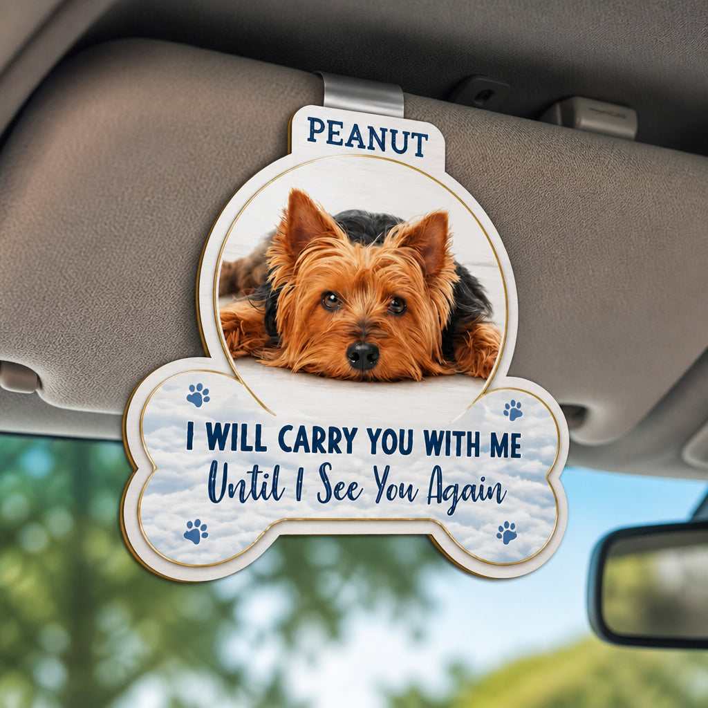 Pet Memorial Car Visor Clip – Carry You With Me (Photo + Name) - Personalized Car Visor Clip eb4ef2cb-a693-4509-9e4d-180f93c72810.jpg