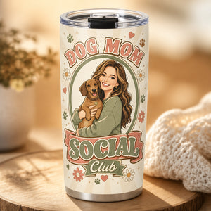 Dog Mom Social Club Photo Tumbler - Personalized Tumbler ec0ee716-ca8f-45e5-965f-3193515554b1.jpg