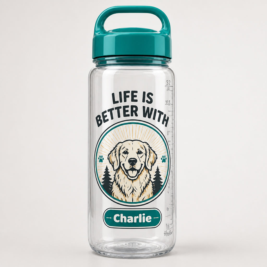 Life Is Better With – Pet Name Water Tracker Bottle - Personalized Water Tracker Bottle eea85409-26e7-4a7b-8646-3ddb6df894fa.jpg