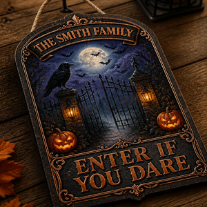 Enter If You Dare Personalized Family Wood Sign - Personalized Wood Sign efa65a77-9b25-421f-af7c-9e2a24a3de87.jpg