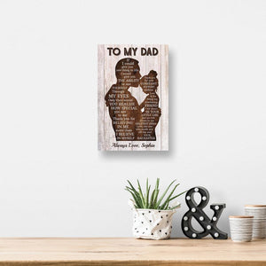 Personalized Gift for Dad from Daughter If I Could Give You One Thing In Life Canvas Print