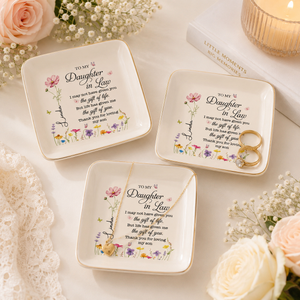 Personalized To My Daughter In Law Ceramic Jewelry Dish, Custom Wedding Ring Dish Gift For Daughter In Law, Gift From Mother In Law f15f47ab-548e-4c5d-8cd3-fa4851f0097d-banner-1.png