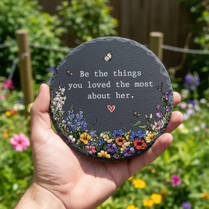 Personalized Garden Stone Sympathy Gifts Be The Things You Loved Most About Her, Loss Loved Ones Mothers Gift, Memorial Gift f2af1aa6-f630-46e0-a82d-c2a614dee052-1.jpg