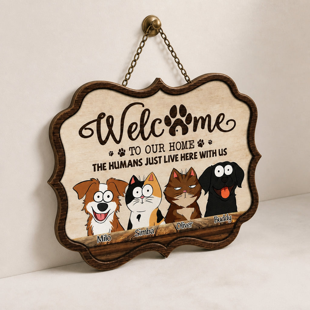 Welcome To Our Home – The Humans Just Live Here With Us – Custom Pet Portrait Wood Sign - Personalized Wood Sign f2f8d45e-34dc-4ee0-a90c-848b5ac6d605.jpg