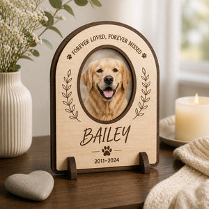 Pet Memorial Standing Plaque — Forever Loved, Forever Missed - Personalized Wooden custom shape Standing 2 layer (5mm) f6d49290-a0ae-473a-8a8b-64c35d4822a2.jpg