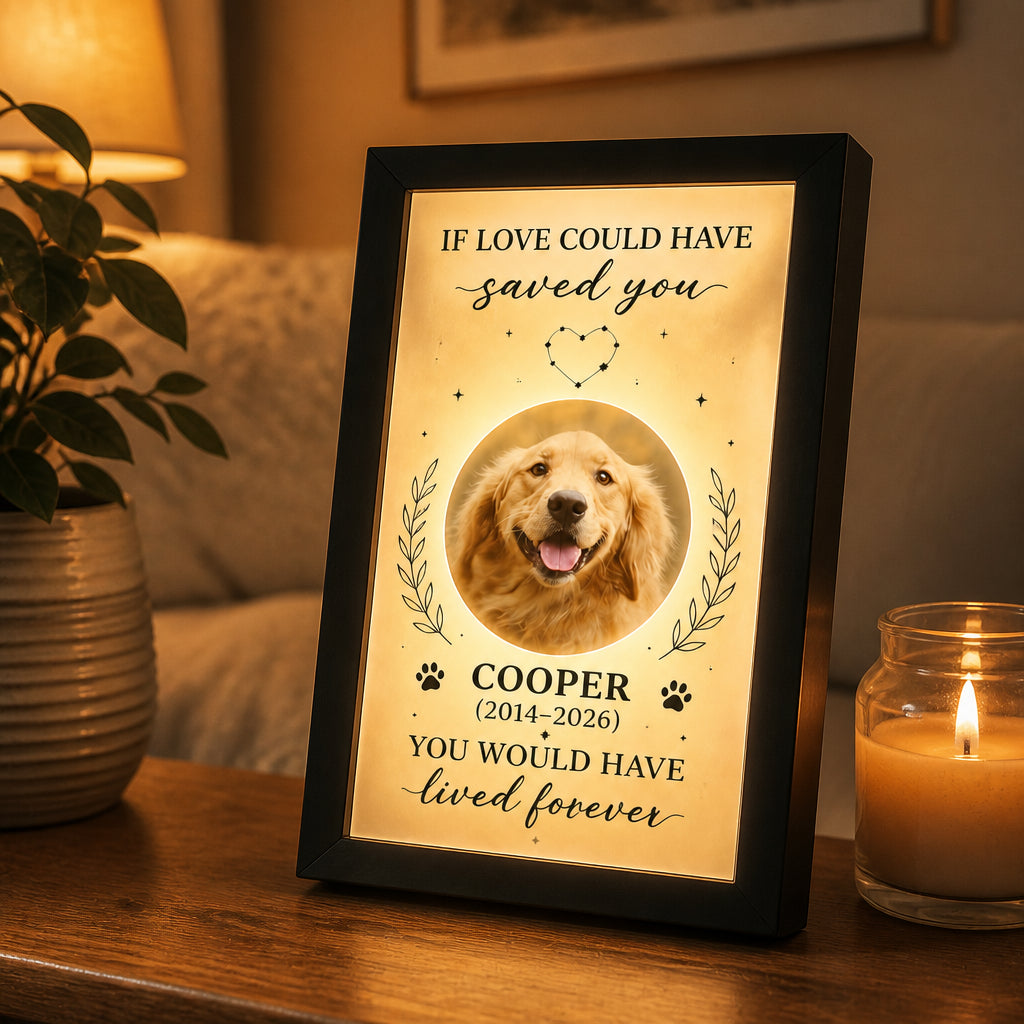 Personalized Pet Memorial Light Frame — If Love Could Have Saved You - Personalized Light Frame f7465588-6f89-4aad-bb94-97b8c29485e0.jpg