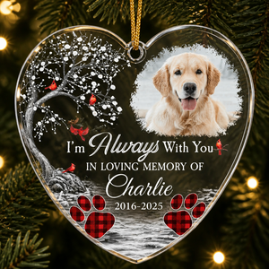 Pet Memorial Photo Heart Ornament – “I’m Always With You” - Personalized Transparent Acrylic Ornament f9ed2e9c-9fc2-4494-afc4-a5eb0ebc3c87.png