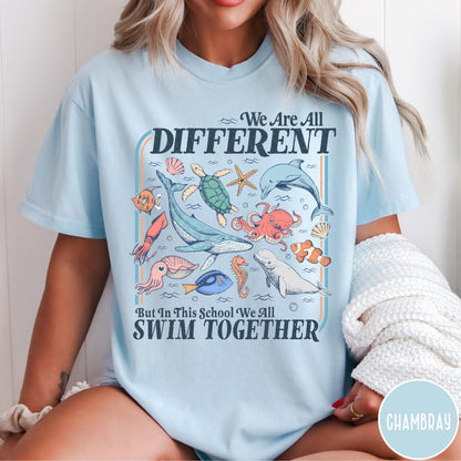 We All Swim Together Comfort Colors Shirt, Teacher School Shirt, Ocean Animal Classroom Tshirt, Kindness Graphic Tee, We Are all Different fa347aea-8224-46b6-9ab1-730e824316b2-3.jpg