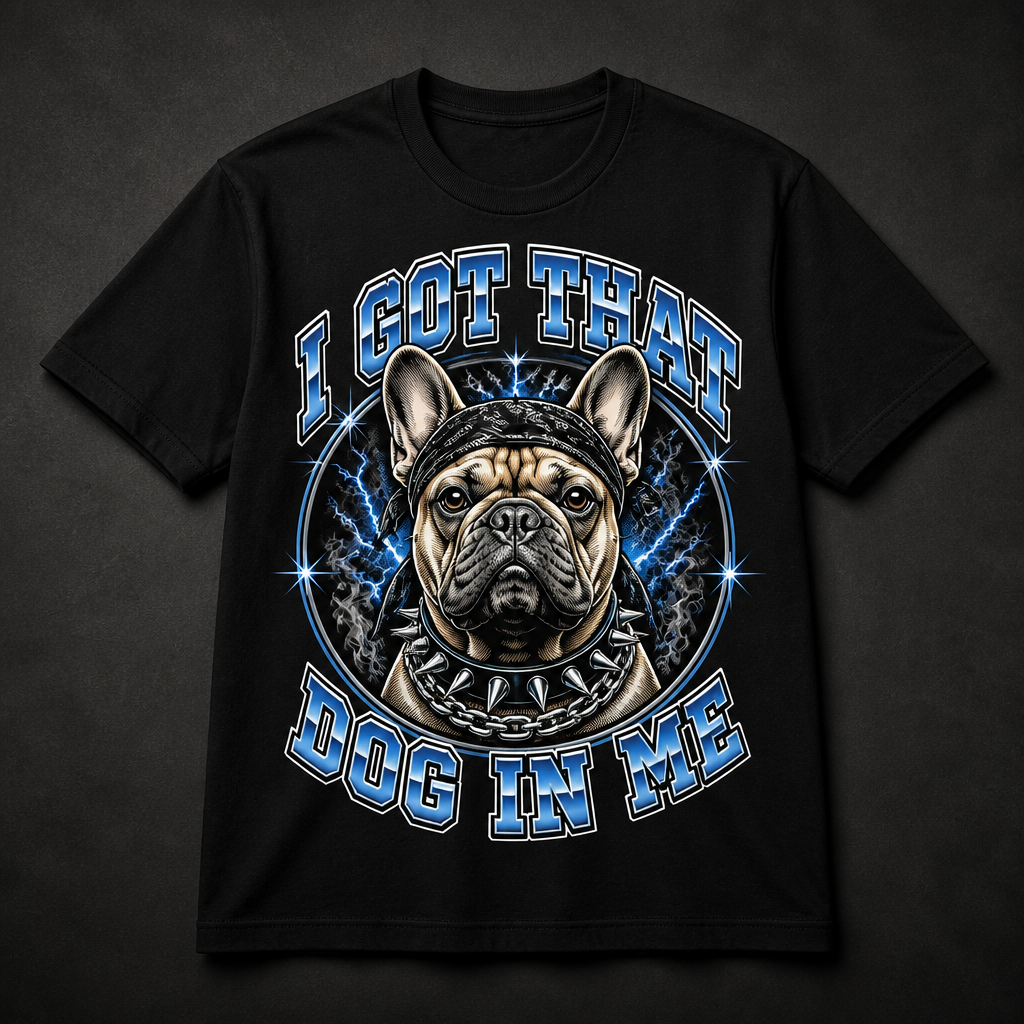 I Got That Dog In Me — Frenchie Emblem Tee - T-shirt fadd81da-9d90-4225-bcb7-2f7729eb9915.png