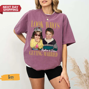 Look Who’s Getting Married Shirt,Custom Photo and Name Tee, Personalized Wedding Shirt, Bridal Shower Gift, Wedding Shirt, Bachelorette Tee fb13de35-64f4-452e-85cc-0affc17473a5-gffgffg-3-.webp