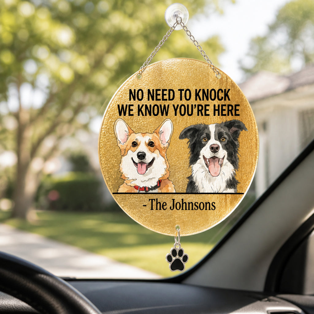 No Need To Knock Dog Doormat – Custom Family Name - Personalized 1 Layered Suncatcher with Charm fca0ff26-93d5-474f-aa6f-86791b460199.jpg