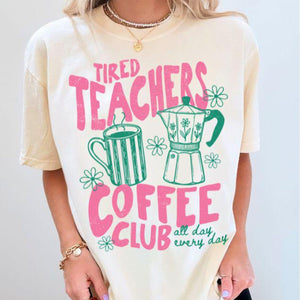 Tired Teachers Coffee Club Graphic Tee, Comfort Colors® Retro Teacher Shirt ff062f9e-4da7-46b9-ae60-7cc46fc3c2a8-1.jpg