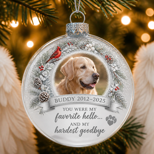 Pet Memorial Photo Bauble Ornament – Favorite Hello, Hardest Goodbye - Personalized Bauble Ornament ffd51155-d9e9-4563-9b6b-95309b6625d8.png