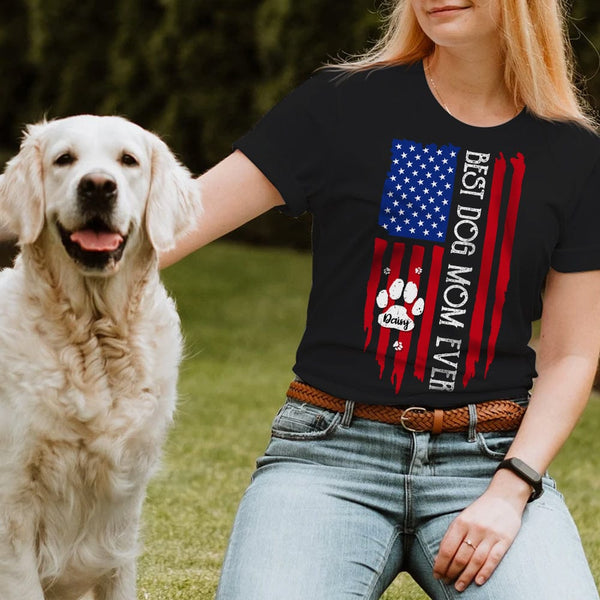 Best Dog Mom Ever American Flag Front Dog Shirt