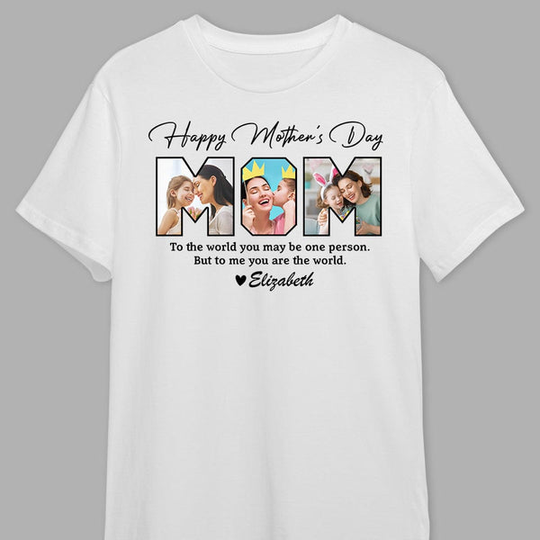 Custom Photo Happy Mother's Day To My World Bright Shirt
