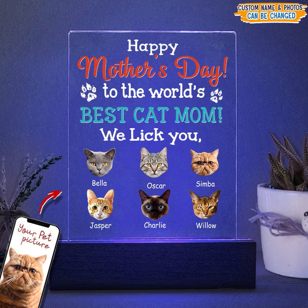 Happy Mother's Day To The World's Best Cat Mom Acrylic Plaque With LED Night Light