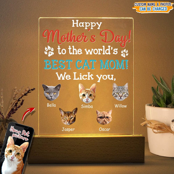 Happy Mother's Day To The World's Best Cat Mom Acrylic Plaque With LED Night Light