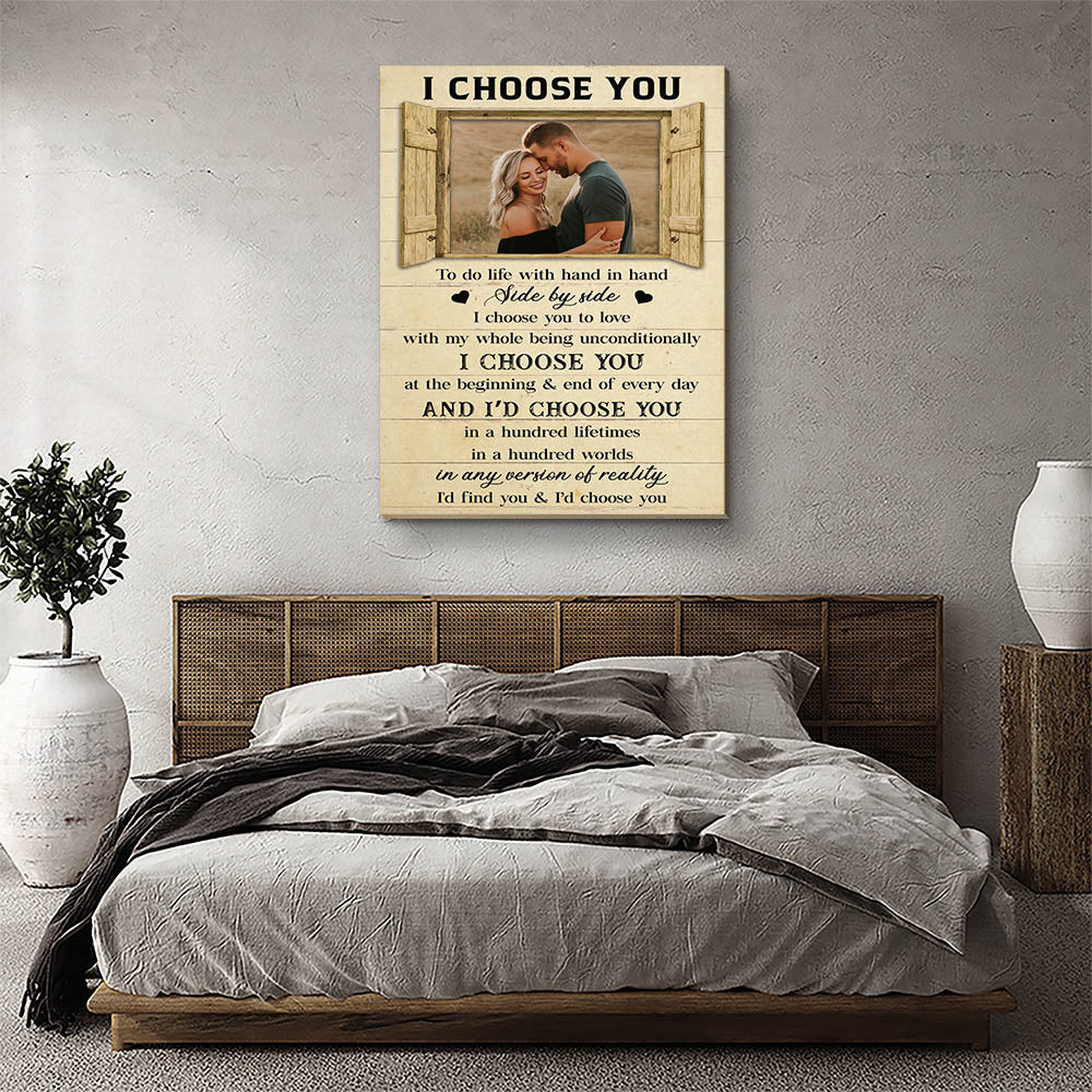 I Choose You Over & Over Gift For Couple Boyfriend Girlfriend Wedding Gift - Personalized Custom Photo Canvas