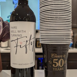 Pairs well with turning Fifty, Custom 50th Birthday Wine Label, Birthday Label, Gift for Her, Birthday Champagne label, Gift for Friend