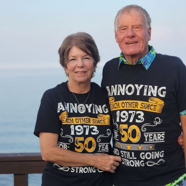 50th Wedding Anniversary Gift, Annoying Each Other Since 1975 Gift, Parents Anniversary Shirt, 50 Year Married Shirt for Him and Her