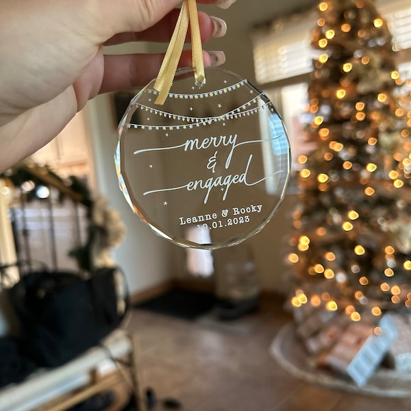 Personalized Merry and Engaged GLASS Ornament - Christmas Engagement Gift- Custom Newly Engaged Gift