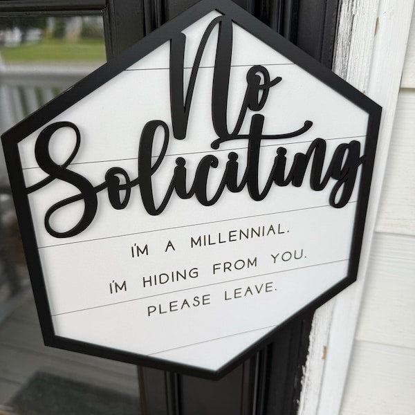 No Soliciting Sign, Do not ring the door bell, Do not knock sign, dogs will bark, door sign, farmhouse, custom sign, Don't Make It Weird