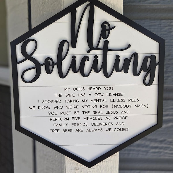 No Soliciting Sign, Do not ring the door bell, Do not knock sign, dogs will bark, door sign, farmhouse, custom sign, Don't Make It Weird